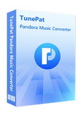 TunePat Pandora Music Converter