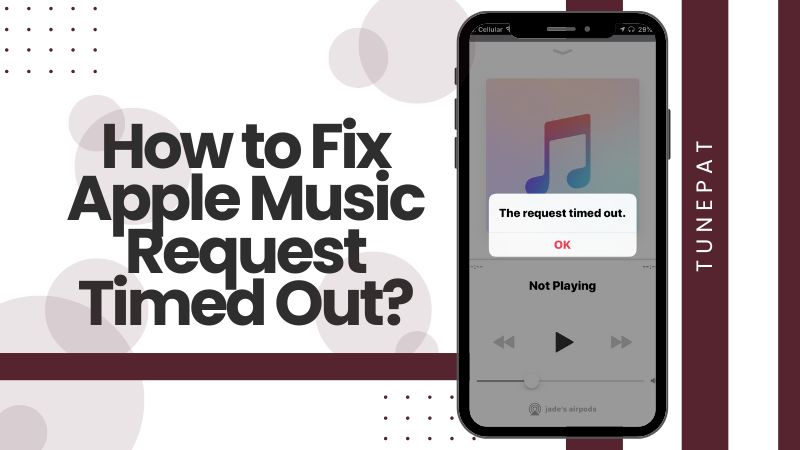 how to fix apple music request timed out