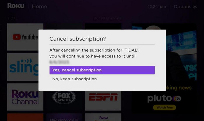 cancel tidal subscription on roku tv