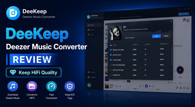 DeeKeep Deezer Music Converter Review
