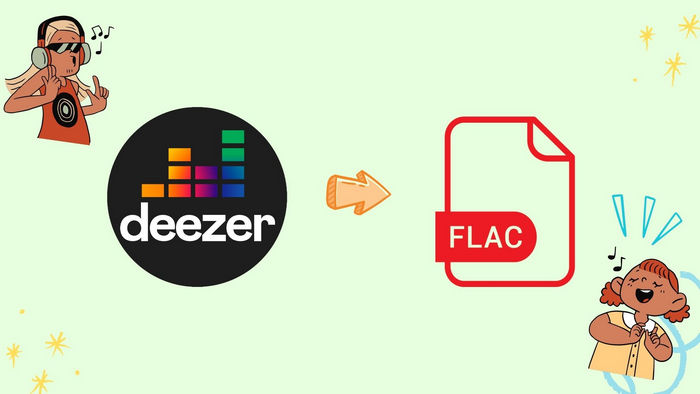 How to Download FLAC Songs from Deezer