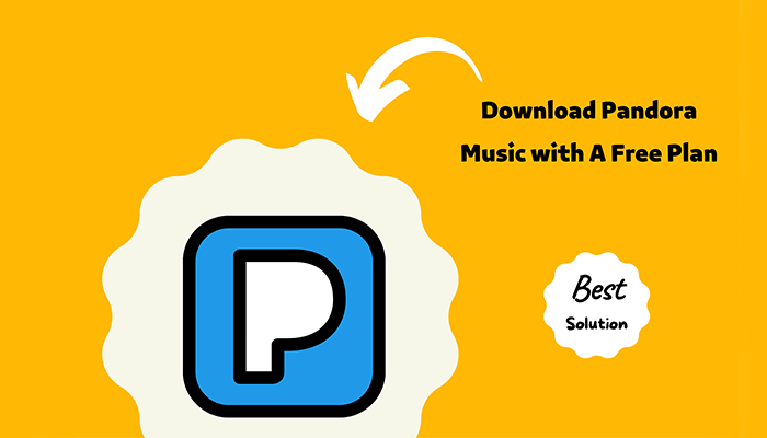 Download Pandora Music Offline With A Free Plan TunePat