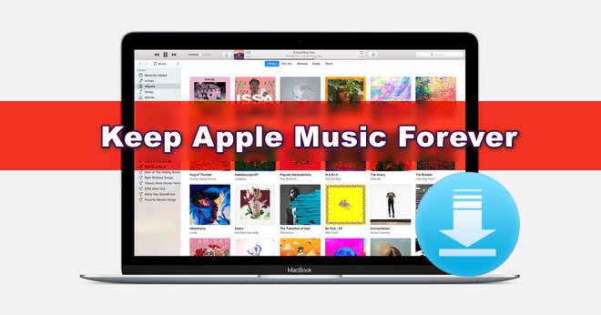 keep apple music forever