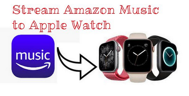 stream amazon music to apple watch