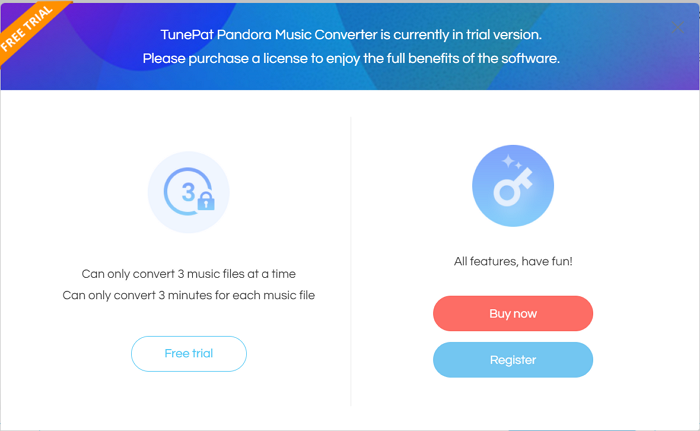 TunePat Pandora Converter trial version limitation