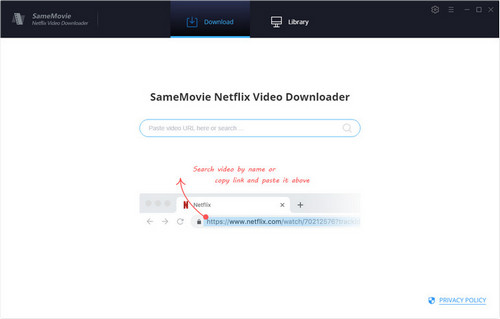 SameMovie Netflix Video Downloader